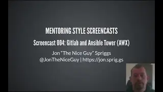 Screencast 004: Gitlab and Ansible Tower (AWX)