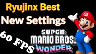 Ryujinx Best New Settings for Super Mario Bros Wonder