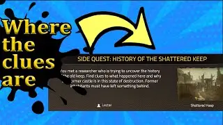 Where to find all clues History of the Shattered Keep Atlas Fallen