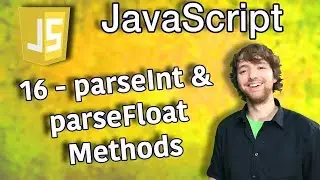 JavaScript Programming Tutorial 16 - parseInt and parseFloat Methods