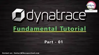 What is Dynatrace and How it Works | Dynatrace Fundamental Tutorials | Part - 01