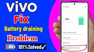 Vivo Battery  draining problem fixed 🔋|| How to fix Vivo & iQOO battery draining issue