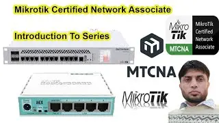 Introduction of Mikrotik | MTCNA ( Mikrotik Certified Network Associate) | Lesson-1