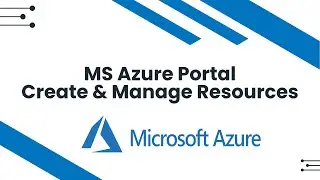 Learn About Microsoft Azure Portal - Tricks & Tips