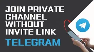 How To Join Telegram Private Channel Without Invite Link | Join VIP Telegram Channel Without Link