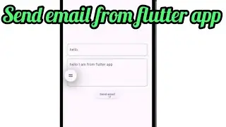 How to send email from flutter app? Flutter email sender tutorial.