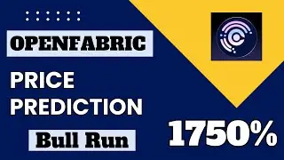 open fabric (OFN) Price Prediction For Bull Run 2025 | OFN Price Targets and Analysis