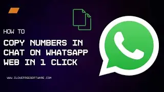 How to Copy Numbers in Chats on WhatsApp Web in 1 Click