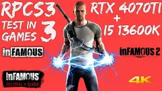 RPCS3 Emulator Test in 3 InFamous Games 4K | RTX 4070Ti + i5 13600K