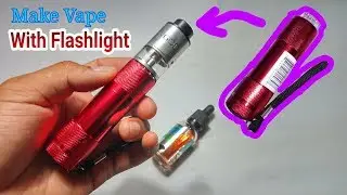 Make Vape With Flashlight || Membuat Vape Dengan Senter