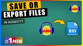 How to SAVE or EXPORT FILES in Audacity