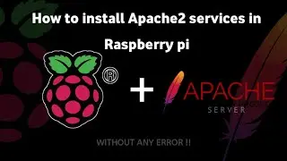 How to install Apache2 server in Raspberry pi !!!