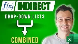 How to Combine TWO Excel Drop-Down Lists using INDIRECT Function