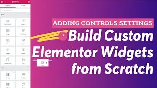 Add control settings to a custom Elementor widget - WordPress Tutorial