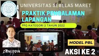 PPL PPG DALAM JABATAN KATEGORI 2 UNIVERSITAS SEBELAS MARET (RENCANA AKSI 2)