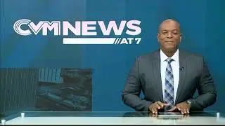 CVM News at 7PM: May 23, 2024 |    @cvm_television