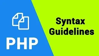PHP Tutorial | Syntax Guidelines and Rules for Beginners