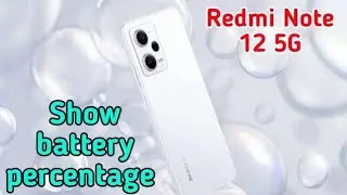 Show battery percentage setting in Redmi Note 12 5G , Redmi Note 12 5G mein battery percentage