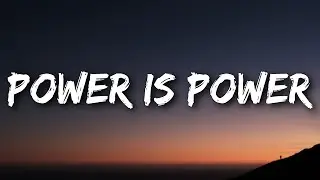 SZA, The Weeknd, Travis Scott - Power Is Power (Lyrics)