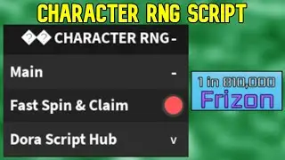 Character RNG Script | Roblox Script | Not Patched | No Ban