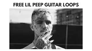 Free Guitar Loops -Lil Peep Type Guitar Loops-Alternative Trap Samples