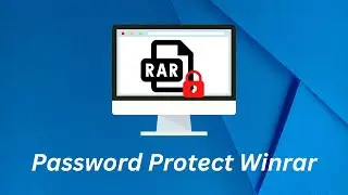 How to Password Protect WinRAR Archives | How to Add Password To Winrar File | Set Winrar Password