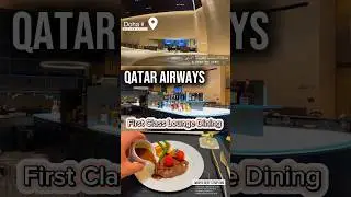 First Class Dining at Qatar Airways Al Safwa Lounge in Doha #qatarairways #firstclass #foodie