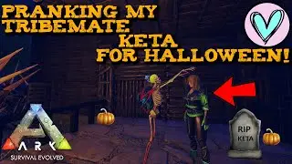 Pranking My Tribemate Keta For Halloween! Ark: Survival Evolved [The Island]