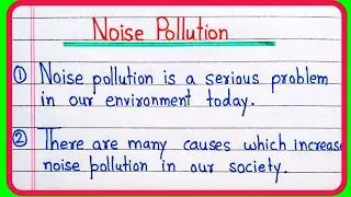 Essay on noise pollution 10 lines | 10 lines on Noise pollution | Noise pollution essay writing