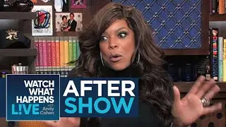 After Show: Wendy Williams on Whoopi Goldberg and Bette Midler | WWHL Vault