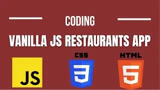 Vanilla JS Restaurants App | JS HTML CSS Project | FETCH API | Javascript Project