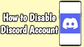 How to Disable Discord Account