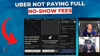 Uber NOT PAYING Full NO-Show Fees To Drivers