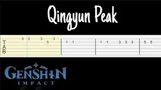 Genshin Impact - Qingyun Peak (Easy Guitar Tabs Tutorial)