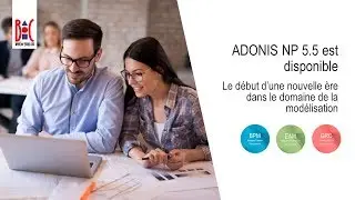 ADONIS NP 5.5 est disponible: Le début d'une nouvelle ère de la modélisation – Aperçu