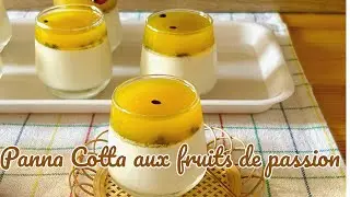 Panna Cotta aux fruits de passion#видеорецепты#food#рецепты#delicious#cuisine#cooking#pannacotta#