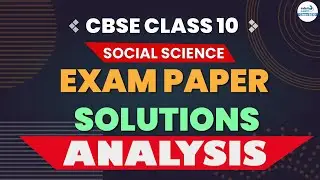 🔴CBSE Class 10 Social Science Exam Paper Solutions || LIVE || Infinity Learn Class 9&10