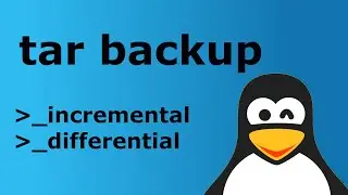 TAR backup Linux. Incremental vs Differential backups.