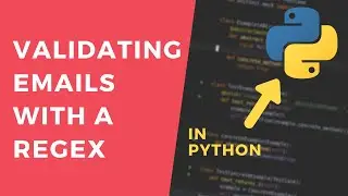 Validate an Email in Python Using a Regex- 1 Minute Tutorial 