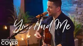 You And Me - Lifehouse (Boyce Avenue acoustic cover) on Spotify & Apple