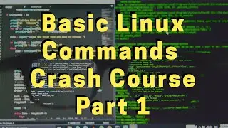 Basic Linux Commands | Crash Course Part 1