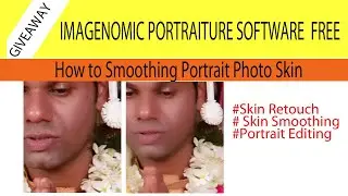 IMAGENOMIC PORTRAITURE FREE DOWNLOAD || WEDDING PHOTO SKIN SMOOTHING || WEDDING PHOTO EDITING