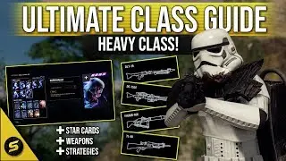 ▶ BATTLEFRONT 2 - Ultimate Class Guide - HEAVY