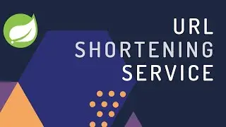 Design Url Shortening Service | Spring Boot | System Design