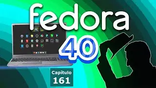 Fedora 40 y GNOME 46 es de lo MEJOR que he probado ¡me saco el sombrero!