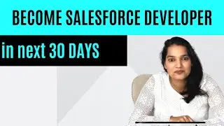 Platform Developer 1 Certification Course ( LWC and Aura Components Included) | Salesforce Developer