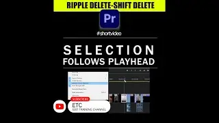 PLAYHEAD SELECTION | RIPPLE DELETE | ADOBE PREMIERE PRO | #shorts