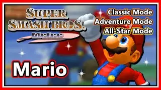 Super Smash Bros. Melee - Classic, Adventure & All-Star Mode | Mario (Hard/Normal)