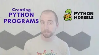 Creating Python programs