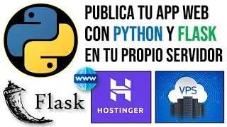 Cómo Desplegar Aplicación Web con Python y Flask en VPS de HOSTINGER (Paso a Paso) ✅